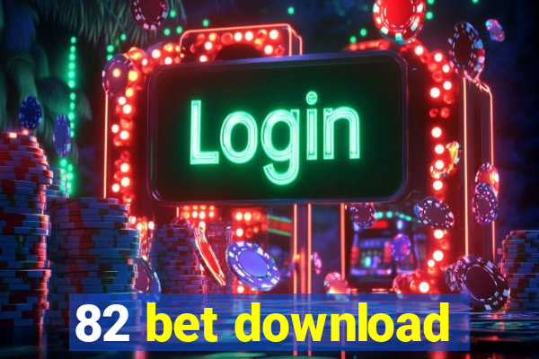 82 bet download